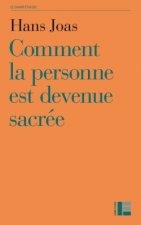 Comment la personne est devenue sacrée
