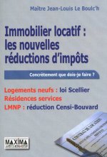 IMMOBILIER LOCATIF : LES NOUVELLES REDUCTIONS D'IMPOTS