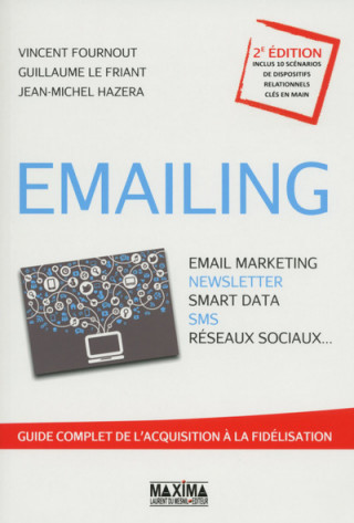Emailing - Email marketing, Newsletter, Smart data Sms, Réseaux sociaux...