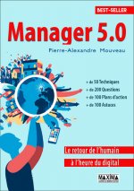 Manager 5.0 - Le retour de l'humain à l'heure du digital