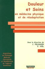 DOULEUR ET SOINS EN MEDECINE PHYSIQUE ET DE READAPTATION