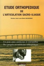 ETUDE ORTHOPEDIQUE DE L'ARTICULATION SACRO-ILIAQUE