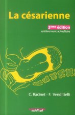 LA CESARIENNE. 2EME ED ACTUALISEE