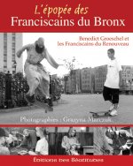 Epopée des franciscains du Bronx