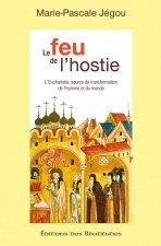 Le feu de l'hostie