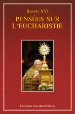 Pensées sur l'eucharistie