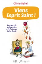 Viens Esprit Saint -- parcours de préparation à l'effusion du Saint Esprit