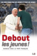 Debout les jeunes!