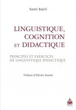 LINGUISTIQUE COGNITION ET DIDACTIQUE