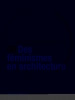 revue malaquais des feminismes en architectures