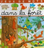 Dans la foret - Jeux de mots