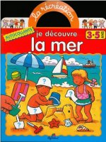 Découvre la mer