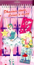 Danseuse étoile - Carnet à dessin