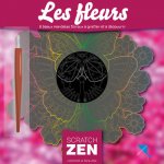 Les fleurs - 6 beaux mandalas floraux à gratter et à découvrir