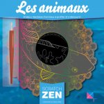 Les animaux - 6 beaux mandalas d'animaux à gratter et à découvrir