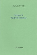 Lettres a André Fontainas