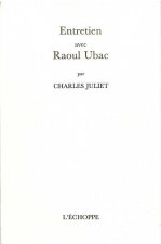 Entretien Avec Raoul Ubac