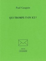 Qui Trompe-T-On Ici ?