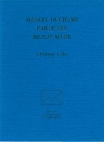 Marcel Duchamp Parle des Ready-Mades