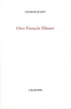 Chez François Dilasser