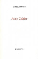 Avec Calder