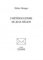 L' Heteroclitisme de Jean Helion