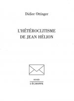 L' Heteroclitisme de Jean Helion