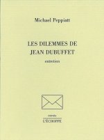 Les Dilemmes de Jean Dubuffet