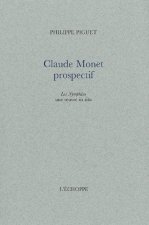 Claude Monet Prospectif