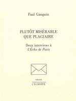 Plutot Miserable que Plagiaire