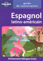 Guide de conversation espagnol latino-américain 2ed