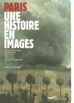 Paris une histoire en images