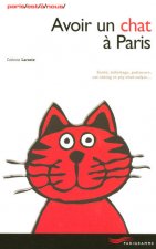 Avoir un chat à Paris 2006