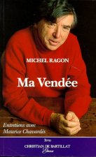 La Vendée de Michel Ragon