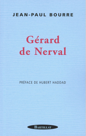 GERARD DE NERVAL