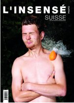Insensé 9 - Suisse