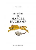 Les défis de Marcel Duchamp