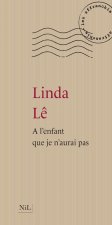 A l'enfant que je n'aurai pas - Nouvelle édition