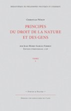 PRINCIPES DU DROIT DE LA NATURE ET DES GENS, TOME 1 (NOUVELLE EDITION )