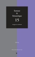 SYNTAXE ET SEMANTIQUE, N 15 / 2014. LANGUES EN CONTRASTE