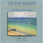 Le sud bassin - Arcachon, La Teste, Gujan, Mestras