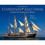 L'expédition Jules Verne - à bord du trois-mâts 