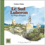 Le sud Luberon - le pays d'Aigues