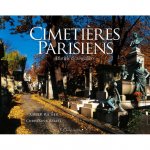 Cimetières parisiens - pluriels & singuliers