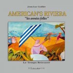 American's Riviera - les années folles