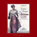 Costume en Provence - l'Arlésienne et la mode parisienne du XVIIIe siècle à nos jours
