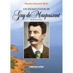 Les escales d'azur de Guy de Maupassant