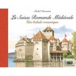 La Suisse romande médiévale