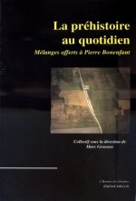 LA PREHISTOIRE AU QUOTIDIEN