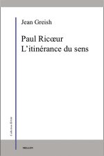 PAUL RICOEUR, L'ITINERANCE DU SENS